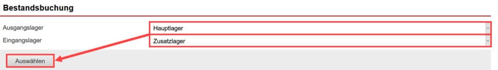 Screenshot geöffneter Bereich zur Eingabe des Ausgangs- und Eingangslagers im Rahmen der Lagerumbuchung