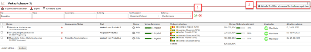 Screenshot aus „Verkaufschancen“ mit gekennzeichneter Leiste für Suchkriterien und Button für die Erstellung des Suchschemas
