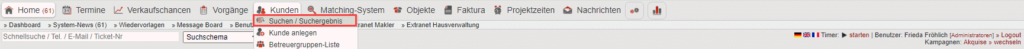 Screenshot Hauptmenüpunkt „Kunden“ mit ausgeklapptem Bereich „Suche/Suchergebnis“