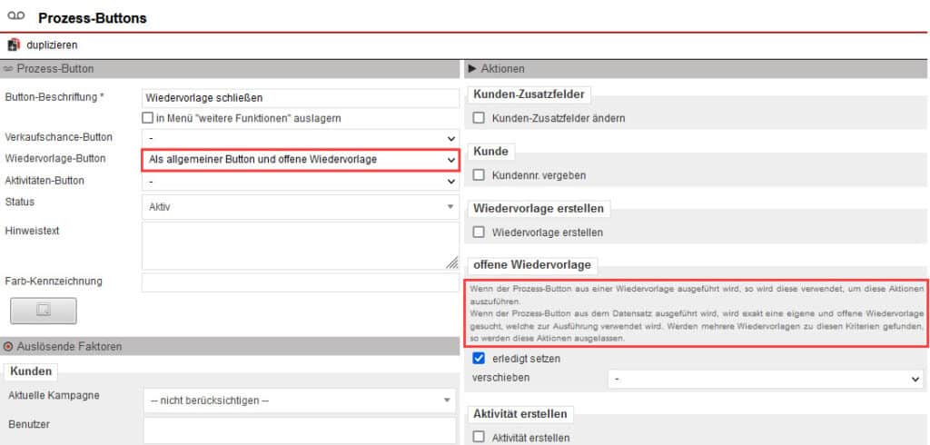Bild 15: Screenshot geöffneter Anlagebereich eines Wiedervorlage-Prozess-Buttons mit markiertem ausgewähltem Modus „Als allgemeiner Button und offene Wiedervorlage“