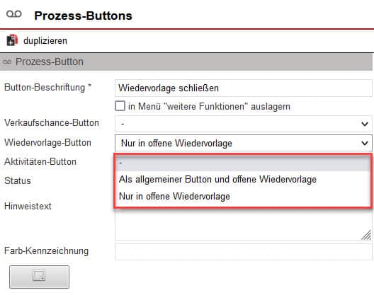 Screenshot geöffneter Anlagebereich eines Prozess-Buttons mit markierten verschiedenen Modi für die Wiedervorlagen-Prozess-Buttons