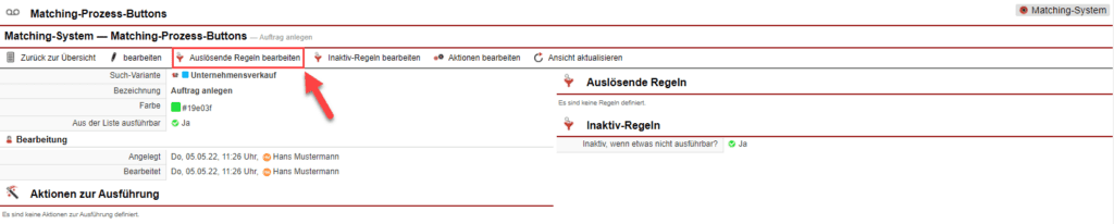 Screenshot der Ansicht eines Matching-Prozess-Buttons mit markiertem Button „Auslösende Regeln bearbeiten“