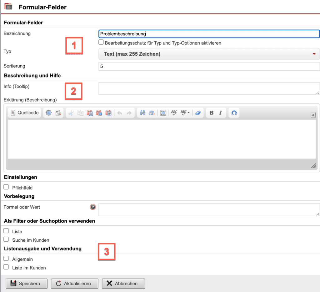 Screenshot bei Anlage eines Formular-Feldes mit verschiedenen numerischen Markierungen der einzelnen Bereiche