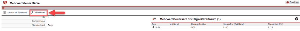 Screenshot der Ansicht eines Mehrwertsteuer Satzes mit markiertem „Bearbeiten“-Button