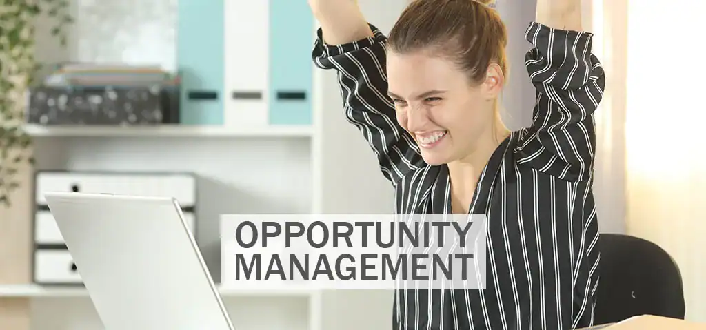Opportunity Management